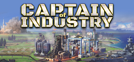 工业巨头/Captain of Industry  （0.5.5d）