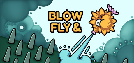 吹与飞/Blow & Fly