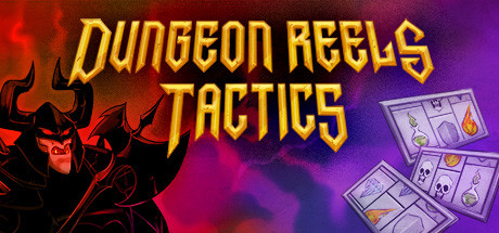 地下城卷轴战术版/Dungeon Reels Tactics